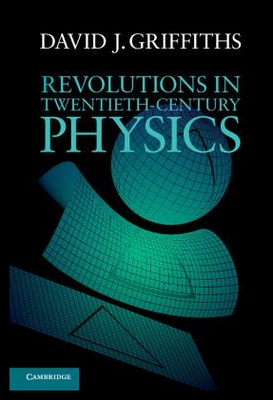 【预售】Revolutions in Twentieth-Century Physi