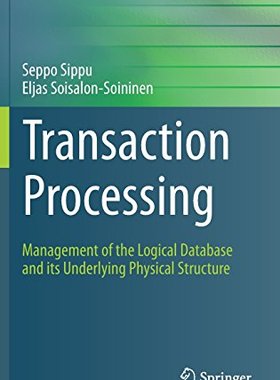 【预订】Transaction Processing: Management o...