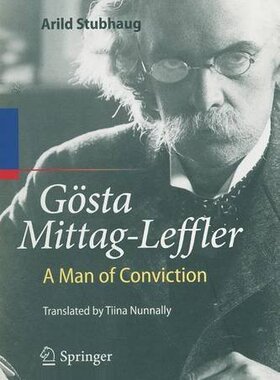 【预订】Gosta Mittag-Leffler: A Man of Conviction