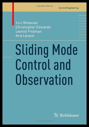 【预售】Sliding Mode Control and Observation[-封面