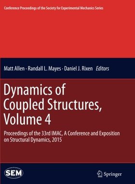 【预订】Dynamics of Coupled Structures, Volu...