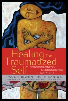 【预售】Healing the Traumatized Self: Consciou