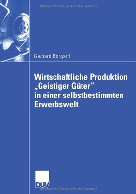 【预售】Wirtschaftliche Produktion Geistiger Guter in ...