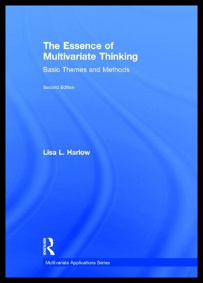 【预售】The Essence of Multivariate Thinking: Basic Theme
