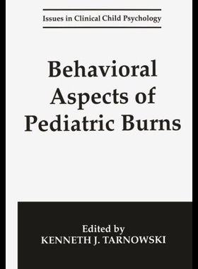 【预售】Behavioral Aspects of Pediatric Burns