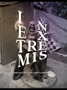 【预售】In Extremis: Death and Life in 21st-Century Haiti