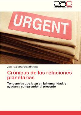【预售】Cronicas de Las Relaciones Planetarias