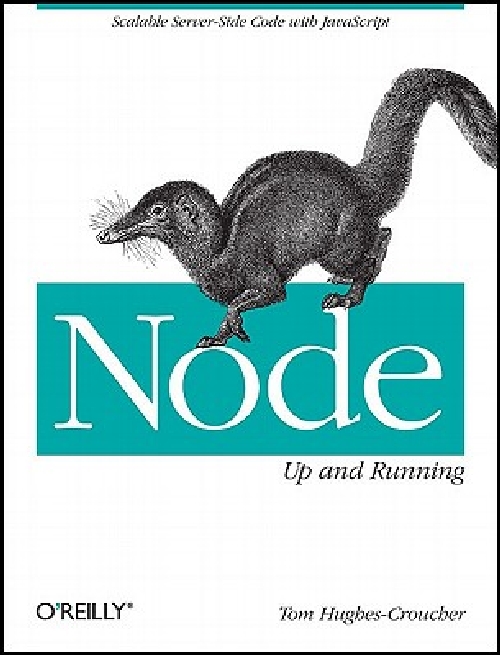 【预订】Node: Up and Running: Scalable Serve... 书籍/杂志/报纸 原版其它 原图主图