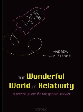 【预售】The Wonderful World of Relativity: A Precise Guid