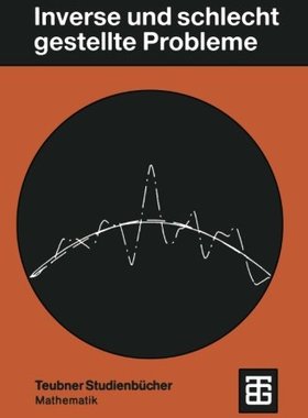 【预售】Inverse Und Schlecht Gestellte Probleme