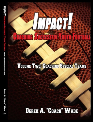 【预售】Impact! Coaching Successful Youth Football: Volum