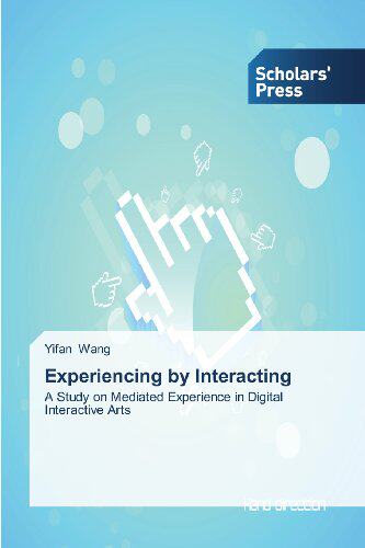 【预售】Experiencing by Interacting
