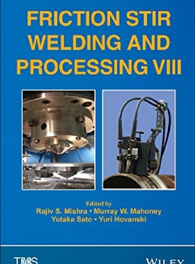 【预订】Friction Stir Welding and Processing...