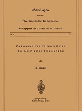 【预订】Messung Von Primarteilchen Der Kosmi...