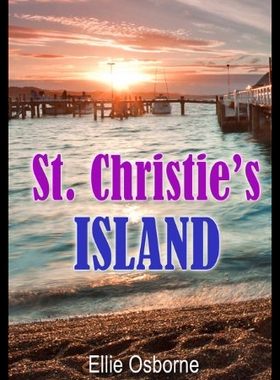 【预售】St. Christie's Island
