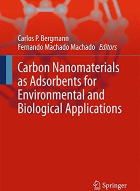 【预订】Carbon Nanomaterials as Adsorbents f...