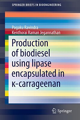 【预订】Production of biodiesel using lipase...