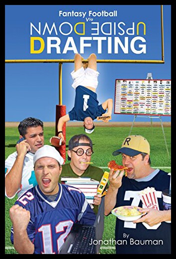 【预售】Fantasy Football Via Upside Down Drafting