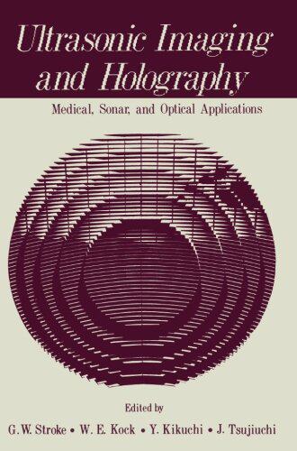 【预售】Ultrasonic Imaging and Holography: Medical, So...