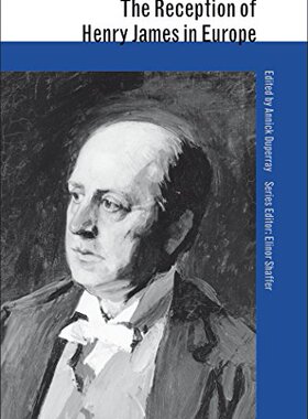 【预售】The Reception of Henry James in Europe