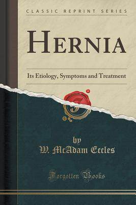 【预售】Hernia: Its Etiology, Symptoms and T...