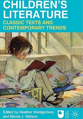 【预售】Children's Literature: Classic Texts and Contem