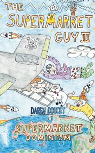 【预售】The Supermarket Guy III: Supermarket Dominium