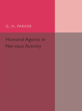 【预订】Humoral Agents in Nervous Activity