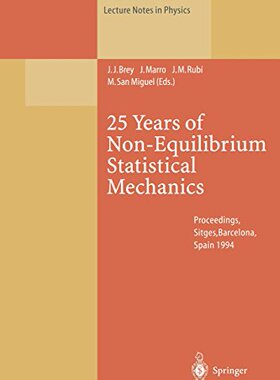 【预订】25 Years of Non-Equilibrium Statisti...
