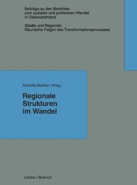【预售】Regionale Strukturen Im Wandel