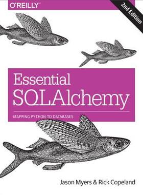 【预订】Essential Sqlalchemy