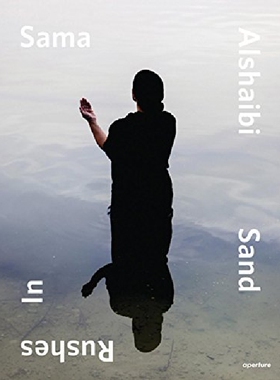 【预订】Sama Alshaibi: Sand Rushes In