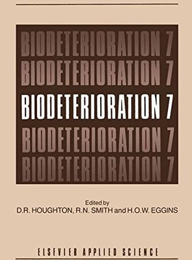 【预订】Biodeterioration 7