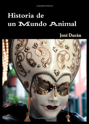 【预售】Historia de Un Mundo Animal