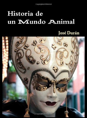 【预售】Historia de Un Mundo Animal