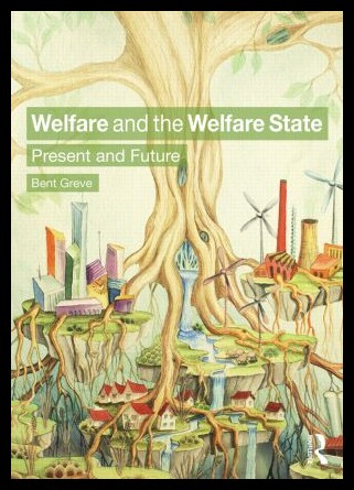 【预售】Welfare and the Welfare State: Present