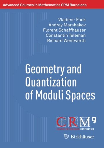 【预订】Geometry and Quantization of Moduli Spaces