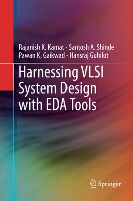 【预订】Harnessing VLSI System Design with E...