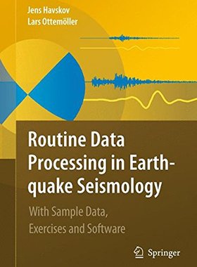 【预订】Routine Data Processing in Earthquak...