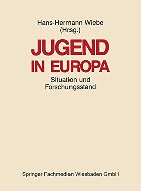【预售】Jugend in Europa: Ihre Situation in Den Zentra...