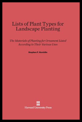 【预售】Lists of Plant Types for Landscape Planting