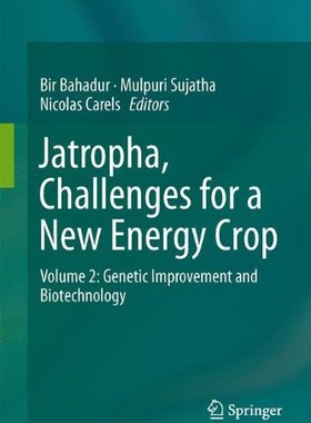 【预订】Jatropha, Challenges for a New Energy Crop