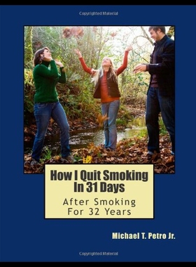 【预售】How I Quit Smoking in 31 Days After Smoking for 3