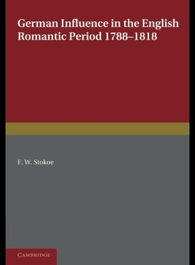 【预售】German Influence in the English Romant