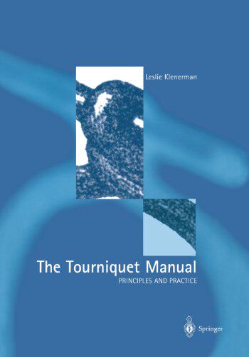 【预售】The Tourniquet Manual Principles and Practice