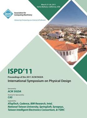 【预售】Ispd 11 Proceedings of the 2011 ACM/Sigda Interna...
