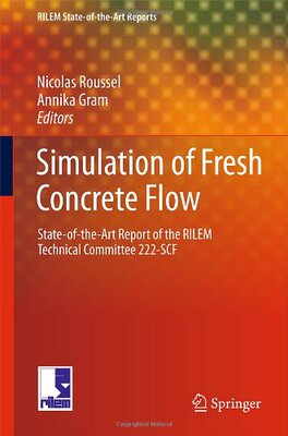 【预订】Simulation of Fresh Concrete Flow