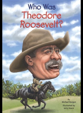 【预售】WHO WAS THEODORE ROOSEVELT?