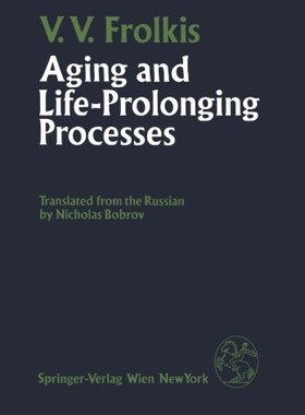 【预订】Aging and Life-Prolonging Processes