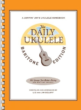 【预订】The Daily Ukulele - Baritone Edition...
